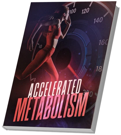 Accelerated Metabolism guide bonus
